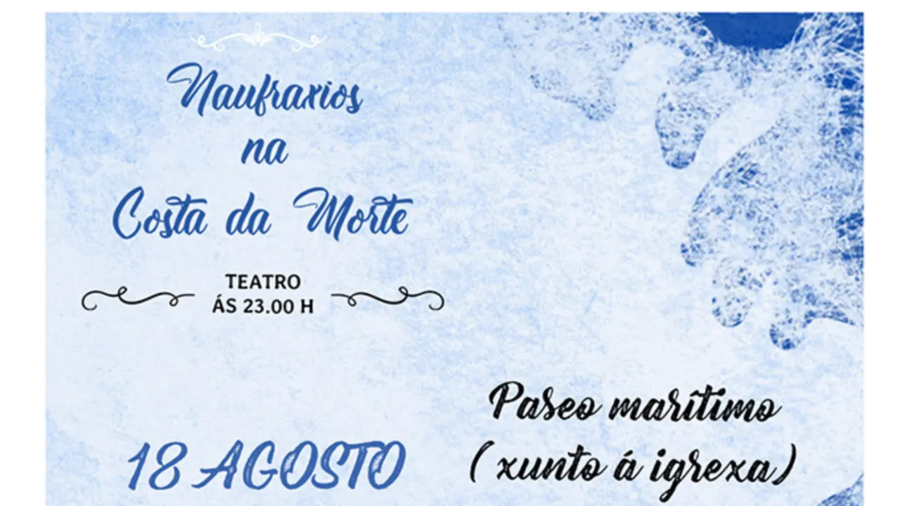 A obra "Naufraxios na Costa da Morte" &eacute; o xoves 18 en Cai&oacute;n